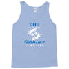 Dad is my Name Fishing Is My Game Tank Top