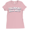 pajamas all day Ladies Fitted T-Shirt