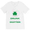 drunk lives matter V-Neck Tee