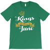kings are born in june T-Shirt