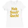 hab sosli' quch! klingon funny geek nerd sci fi alien conventions shir Ladies Fitted T-Shirt