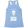 the walken dead Racerback Tank