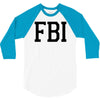 fbi humor 3/4 Sleeve Shirt