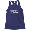 secret admirer Racerback Tank