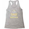 the best kind of dad raises a teacher. father's day gift for dad. Racerback Tank