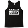 my biceps funny printed Tank Top