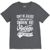 Don't Be Jealous I Know My Wife Is Smokin' Hot but She Can't Help It V-Neck Tee