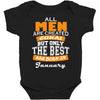 all men are created equal but only the best are born in january Baby Bodysuit