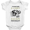 It is Not Just A Hobby It is My Escape From Reality Baby Onesie