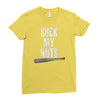 suck my nuts Ladies Fitted T-Shirt