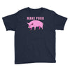 make pork trending Youth Tee
