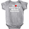 my heart belongs to a medical secretary Baby Onesie