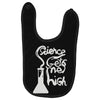 science gets me high Baby Bibs