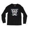 Coolest Dad Ever Long Sleeve Shirts