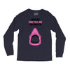 Feed Me and Tell Me I'm Pretty Baby Girl Long Sleeve Shirts