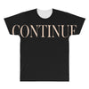 continue All Over Men's T-shirt