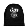 beer does not ask Baby Beanies