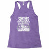you can almost hear the fish laughing! Racerback Tank