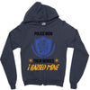 police mom  i rised mine Zipper Hoodie