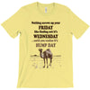 realize it's hump day T-Shirt