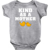 Kind As A Mother Baby Bodysuit