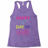 happy laft day of school Racerback Tank