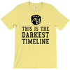 this is the darkest timeline T-Shirt
