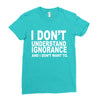 i don't ignorance Ladies Fitted T-Shirt