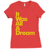 it was all a dream Ladies Fitted T-Shirt