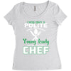 I Was One A Polite Well Mannered Young Lady And Then I Became A Chef Women's Triblend Scoop T-shirt