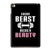 Every Beast Needs a Beauty iPad Mini 4