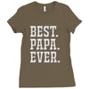 best papa ever Ladies Fitted T-Shirt