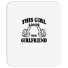 This Girl Loves Her Girlfriend Mousepad