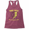 this test was a piece of cake Racerback Tank