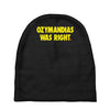 ozymandias was right Baby Beanies
