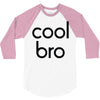 cool bro 3/4 Sleeve Shirt