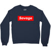 savage Crewneck Sweatshirt