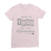 made in 1950 and still awesome Ladies Fitted T-Shirt