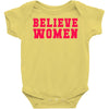 believe women Baby Bodysuit
