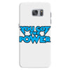 you got the power Samsung Galaxy S7