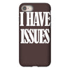 i have issues iPhone 8