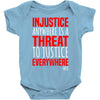 injustice anywhere is a threat Baby Bodysuit