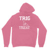 trig or treat1 Unisex Hoodie