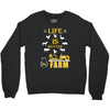 life is better1 Crewneck Sweatshirt