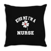 Kiss Me I Am A Nurse St Patricks Day Design Throw Pillow
