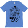 You Cant Scare Me I am Biker Dad T-Shirt