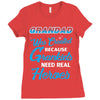 Grandad Was Created because Grankids Need Real Heroes Ladies Fitted T-Shirt