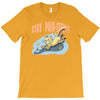 stay paw sitive T-Shirt