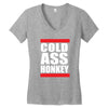 cold ass honkey funny cool honky rap t shirt tee shirt Women's V-Neck T-Shirt