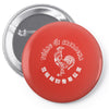 sriracha rooster Pin-back button